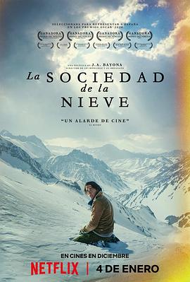 绝境盟约 La sociedad de la nieve