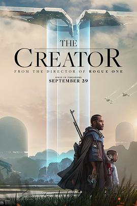 AI创世者 The Creator